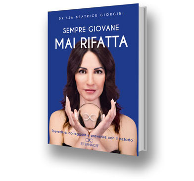 Il libro: Sempre Giovane MAI RIFATTA